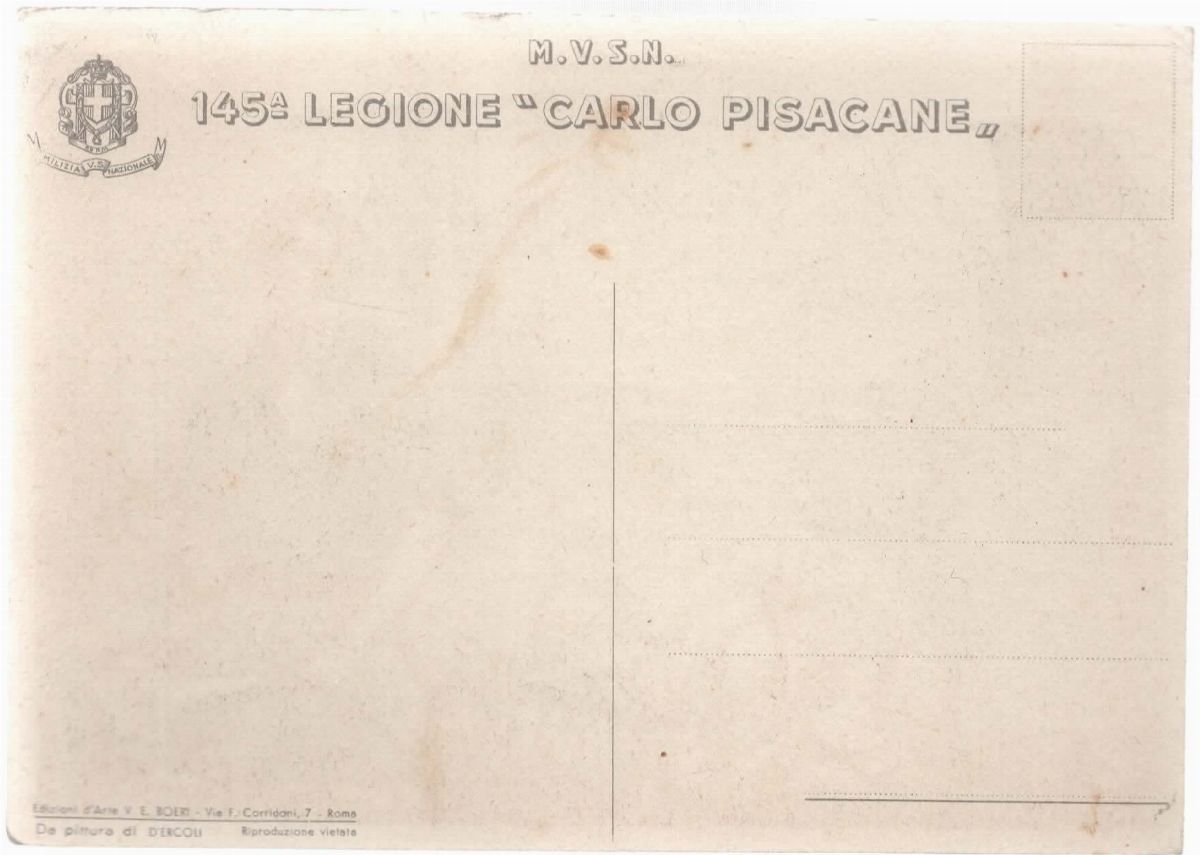 Cartolina originale 145 legione "Carlo Pisacane": camminare, costruire, se necessario combattere ...