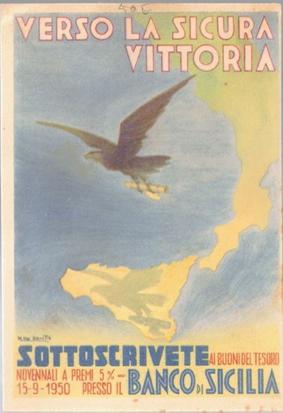 Cartolina Originale- Verso la Sicura Vittoria- Sottoscrivente Bancodi Sicilia 1941