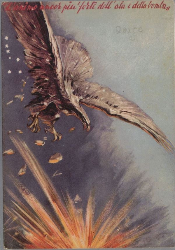 Cartolina originale arma aeronautica "L'animo ancor più forte dell'ala e della bomba" 1943