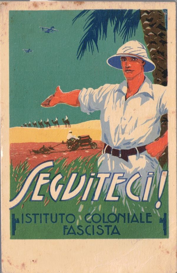 cartolina originale coloniale - seguiteci! Istituto coloniale fascista