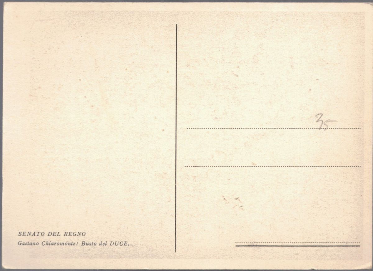 Cartolina originale Senato del Regno- Busto del Duce