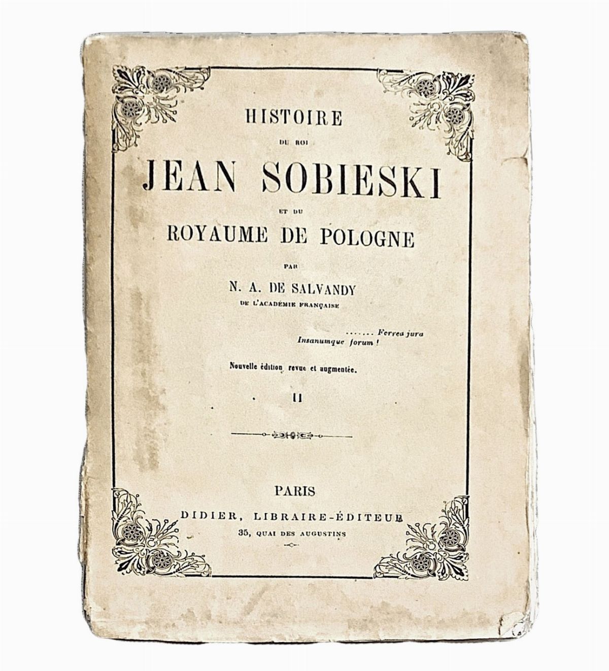 Histoire du roi Jean Sobieski et du royaume de Pologne
