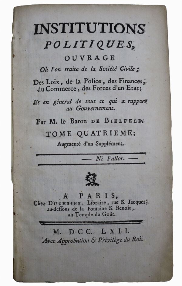 Jakob Friedrich von Bielfeld - Institutions politiques Ouvrage où l'on traite de la Société Civile