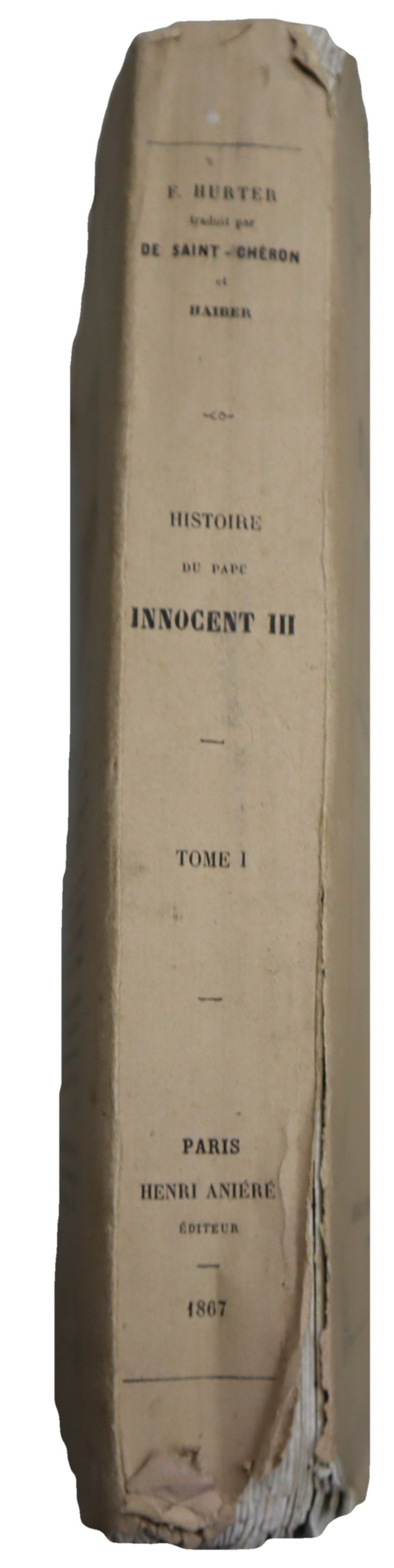 Histoire du Pape Innocent III et de ses contemporains