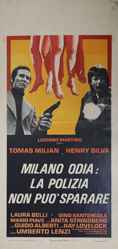 Locandina Cinema ''milano Odia: la Polizia Non Si Può Sparare''