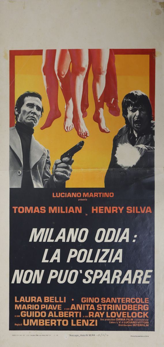 Locandina Cinema ''milano Odia: la Polizia Non Si Può Sparare''