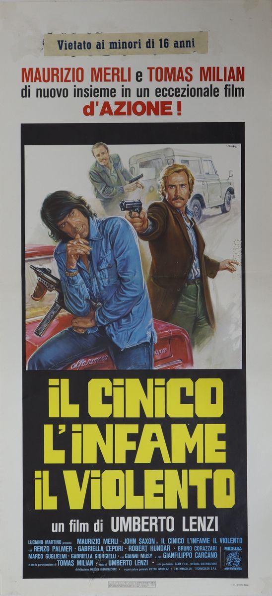 Locandina Cinema ''il Cinico, L'infame e il Violento''