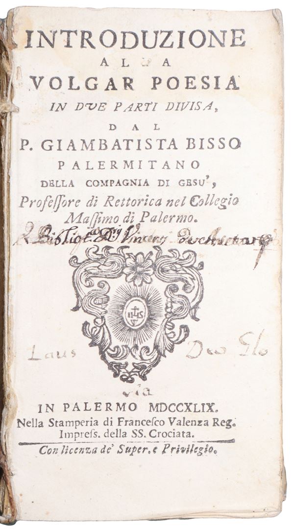 Giambattista  Bisso - Introduzione alla volgar poesia in due parti divisa dal P.Giambatista Bisso Palermitano