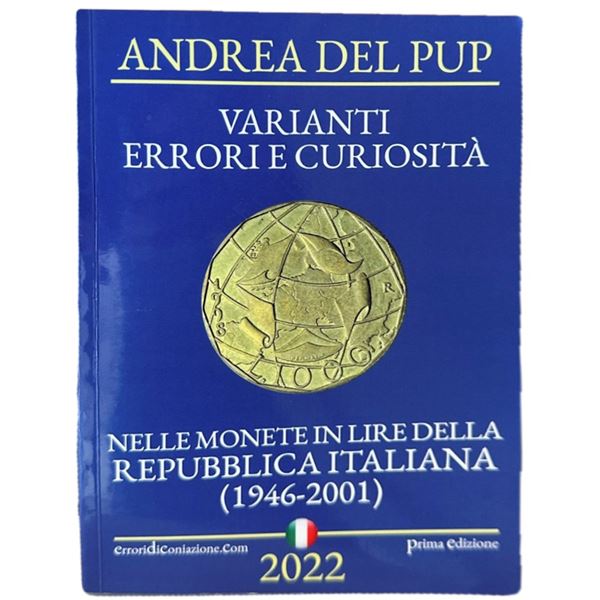 Varianti errori e Curiosità nelle monete in lire della Repubblica Italiana(1946-2001)