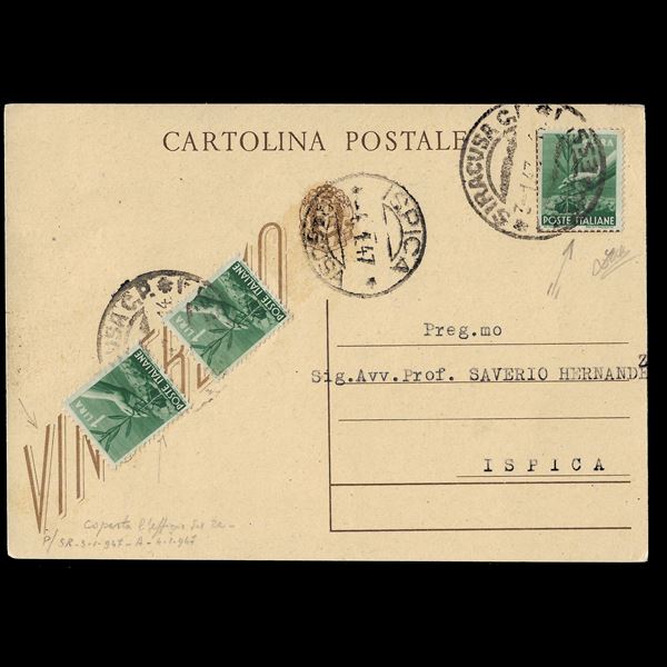 1947. Regno postal card (Filagrano n. 98) covered with three copies of l.1 Democratica. One value used to cover the effigy of the Sovereign and two for the wording "We will win". Repiquage. From Syracuse to Ispica. Signed Zappalà