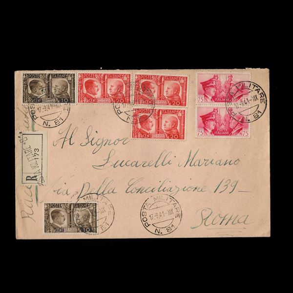 1941. Raccomandata da PM 81 a Roma del 17/9/41 affrancata con valori della serie "Fratellanza d'armi italo-tedesca" n. 2 10 c. bruno + n.3 20 c. arancio + n.2 75 c. carminio. (Sassone 452/453/456. Al retro 2 erinnofili "50° Anniversario della morte di Giu