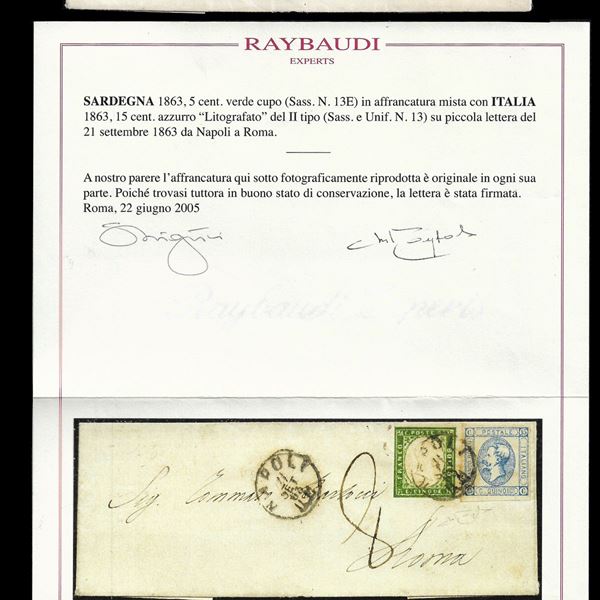 1863, 5 cent. Verde cupo (Sass. N. 13E) in affrancatura mista con Italia 1863, 15 cent. Azzurro "Litografico" del II tipo (Sass. N. 13) su piccola lettera del 21 settembre 1863 da Napoli a Roma. Cert. Ray.