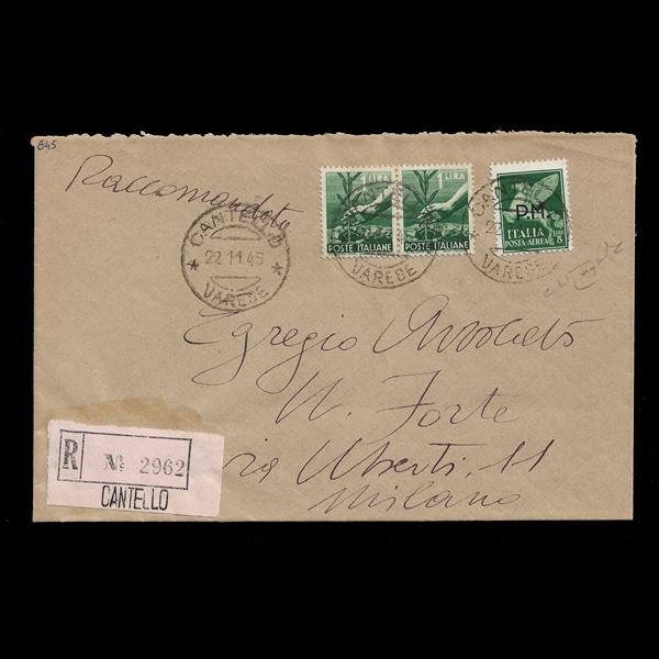 1945.Coppia orizz. 1L. Democratica + 5 L. posta aerea,  soprast. P.M. (550 + P.M. 17), rara affranc. Mista con uso tardivo del 5L. Soprast. "P.M." (tollerato sino al Luglio 1946 anche se la scadenza ufficiale fu il 7 agosto 1945) su busta racc. da Cantell