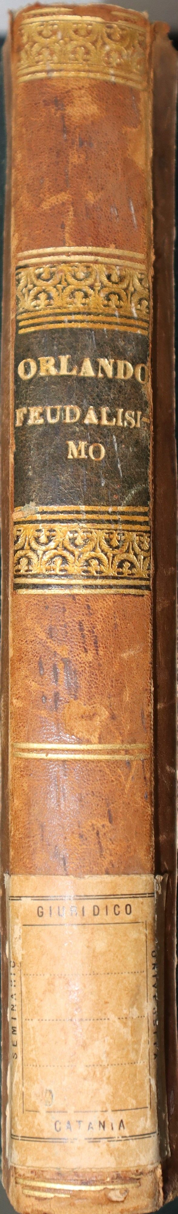 Il Feudalismo in Sicilia di Diego Orlando