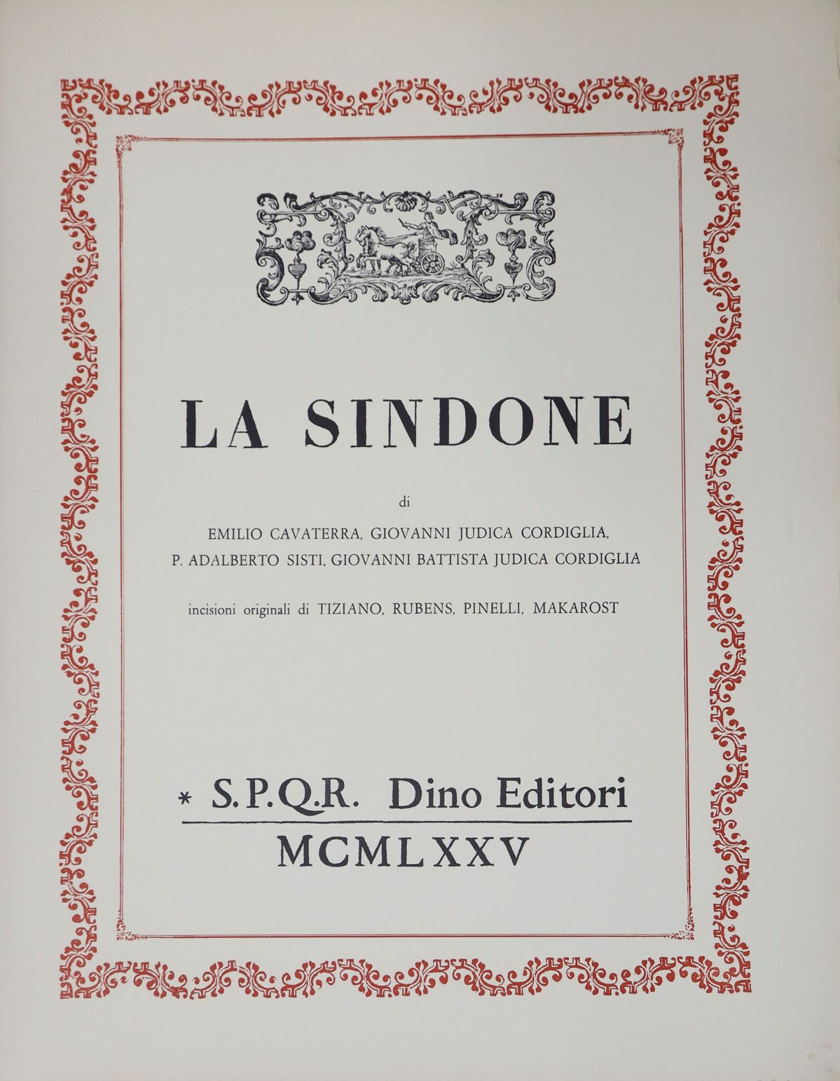 La Sindone di Cavaterra, Iudica Cordiglia, Sisti..., Dino Editori