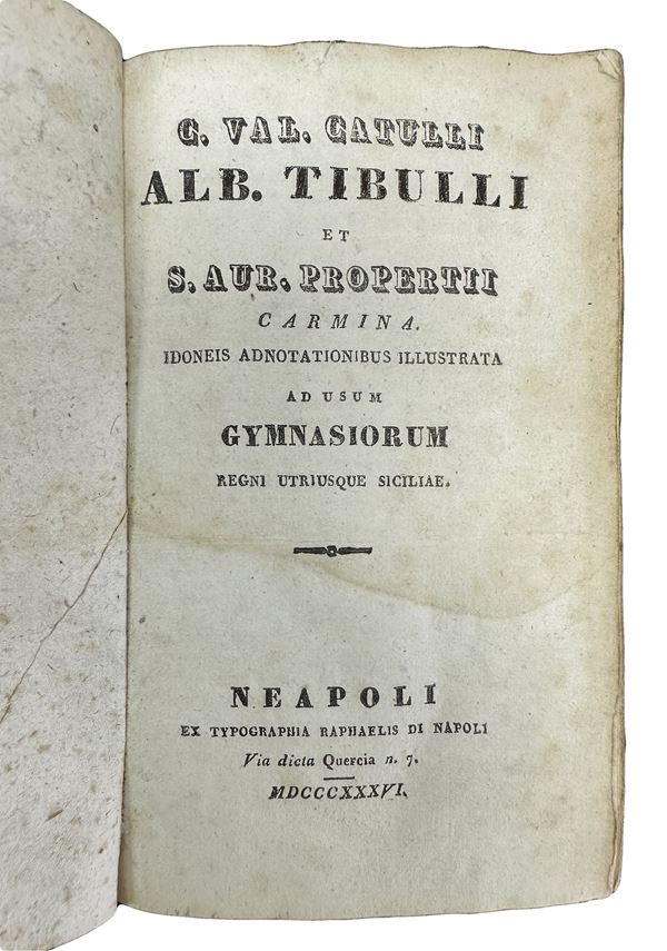 C. Val. Catulli Alb. Tibulli et S. Aur. Propertii Carmina