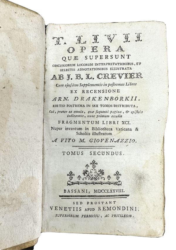 T. Livii opera quae supersunt obscuriorum locorum interpretationibus, et selectis adnotationibus illustrata