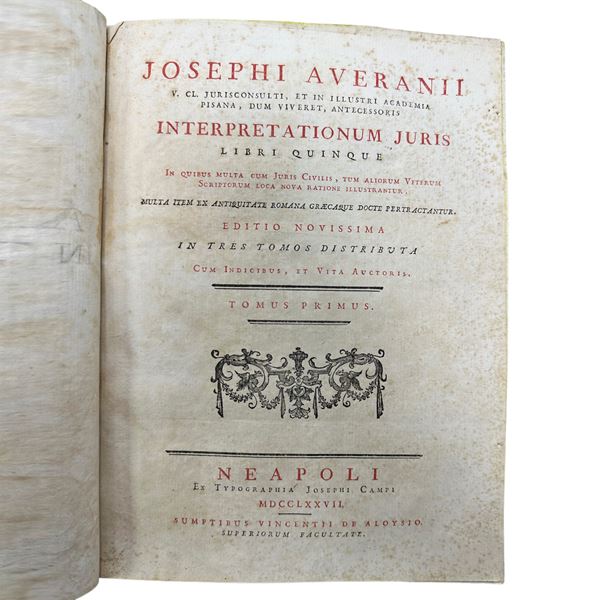 Josephi Averanii, Interpretationum Juris, Libri Quinque. Volume one