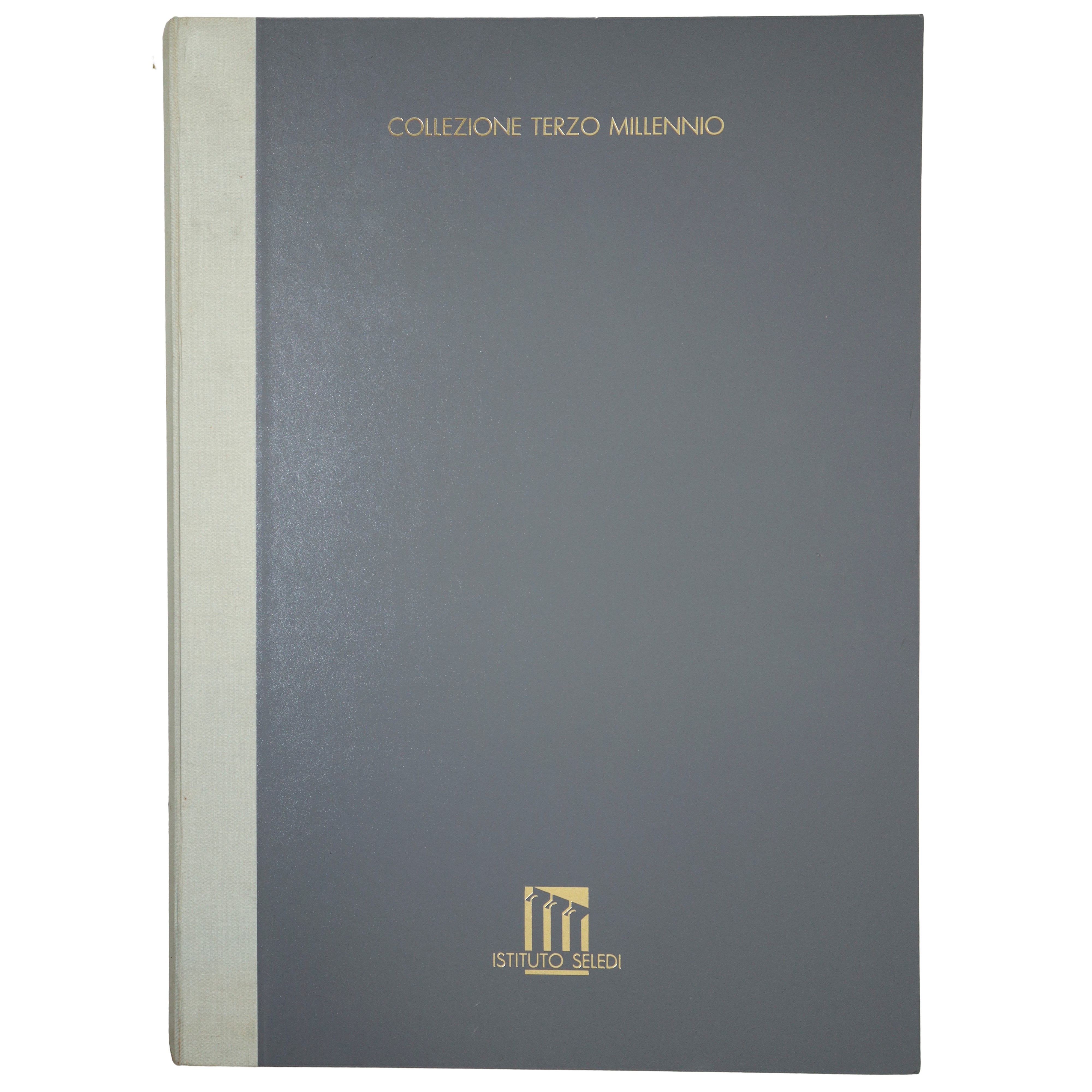 Istituto Seledi - Collezione Terzo Millennio