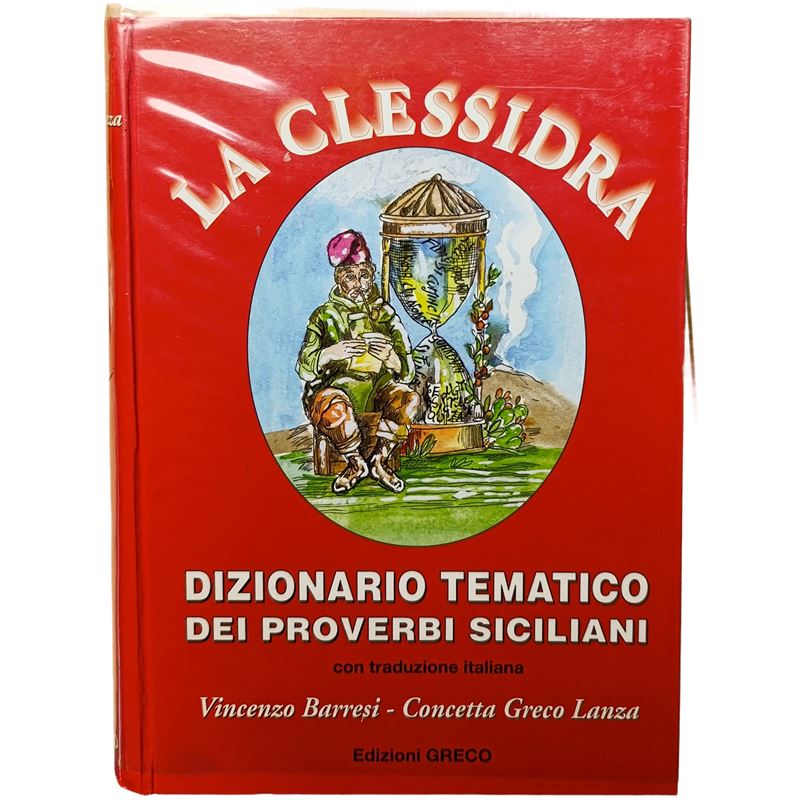 La clessidra , Dizionario tematico dei proverbi siciliani