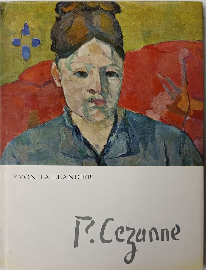 Paul Cezanne, Yvon Taillandier