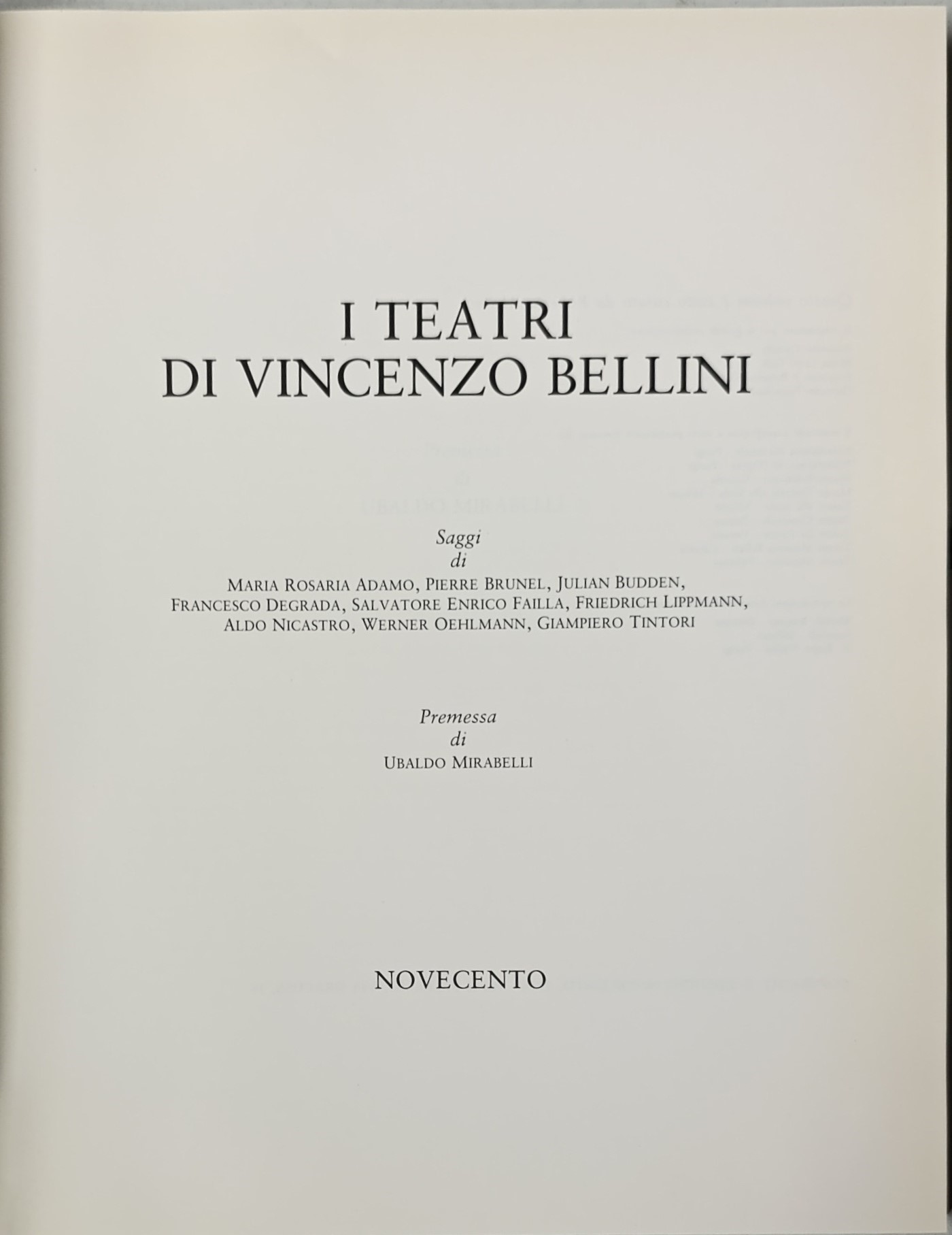 Vari autori, I teatri di Vincenzo Bellini - Editore Novecento