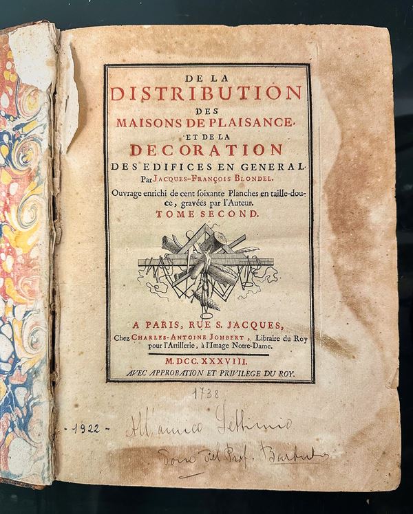 Jacques-Fran&#231;ois  Blondel - Tomo II: De la Distribution des Maisond de Plaisance et de la Decoration Des Edificies en General