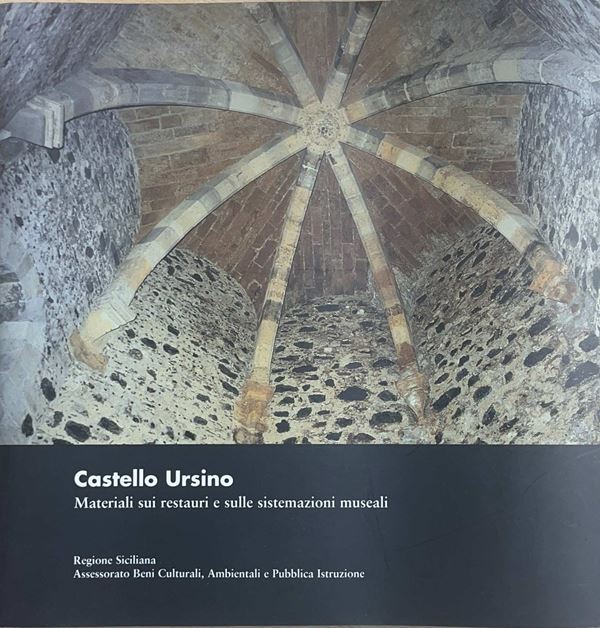 Ursino Castle: materials on restoration and museum arrangements