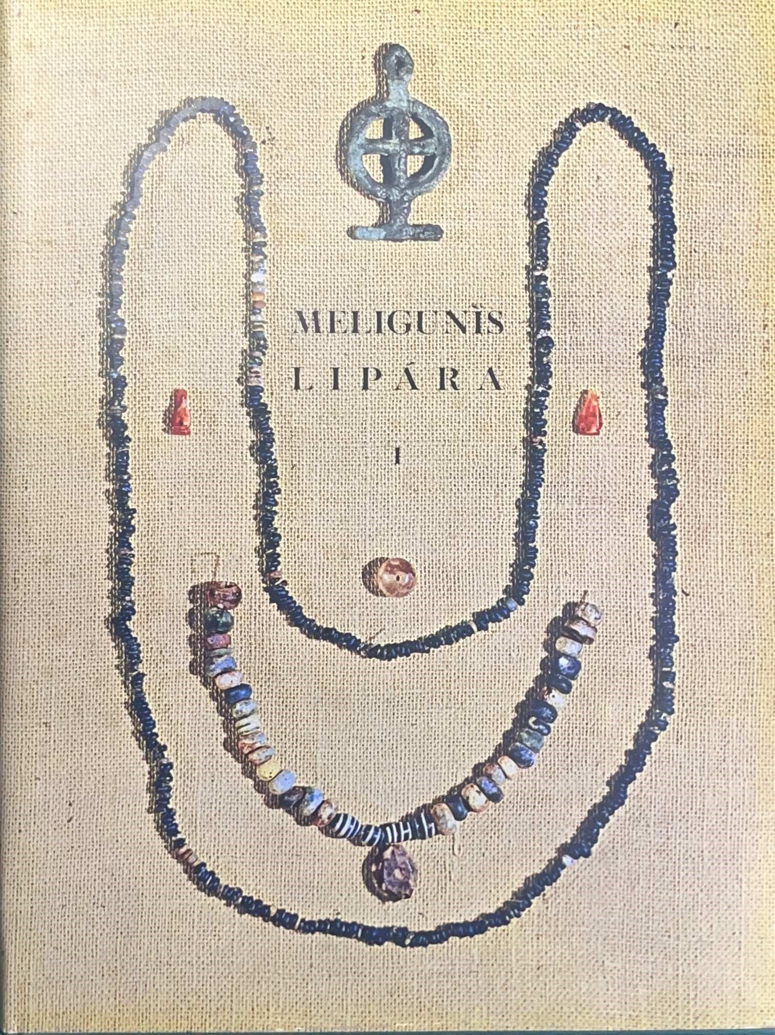 Madeleine Cavalier, Meligunìs Lipàra (volume I)