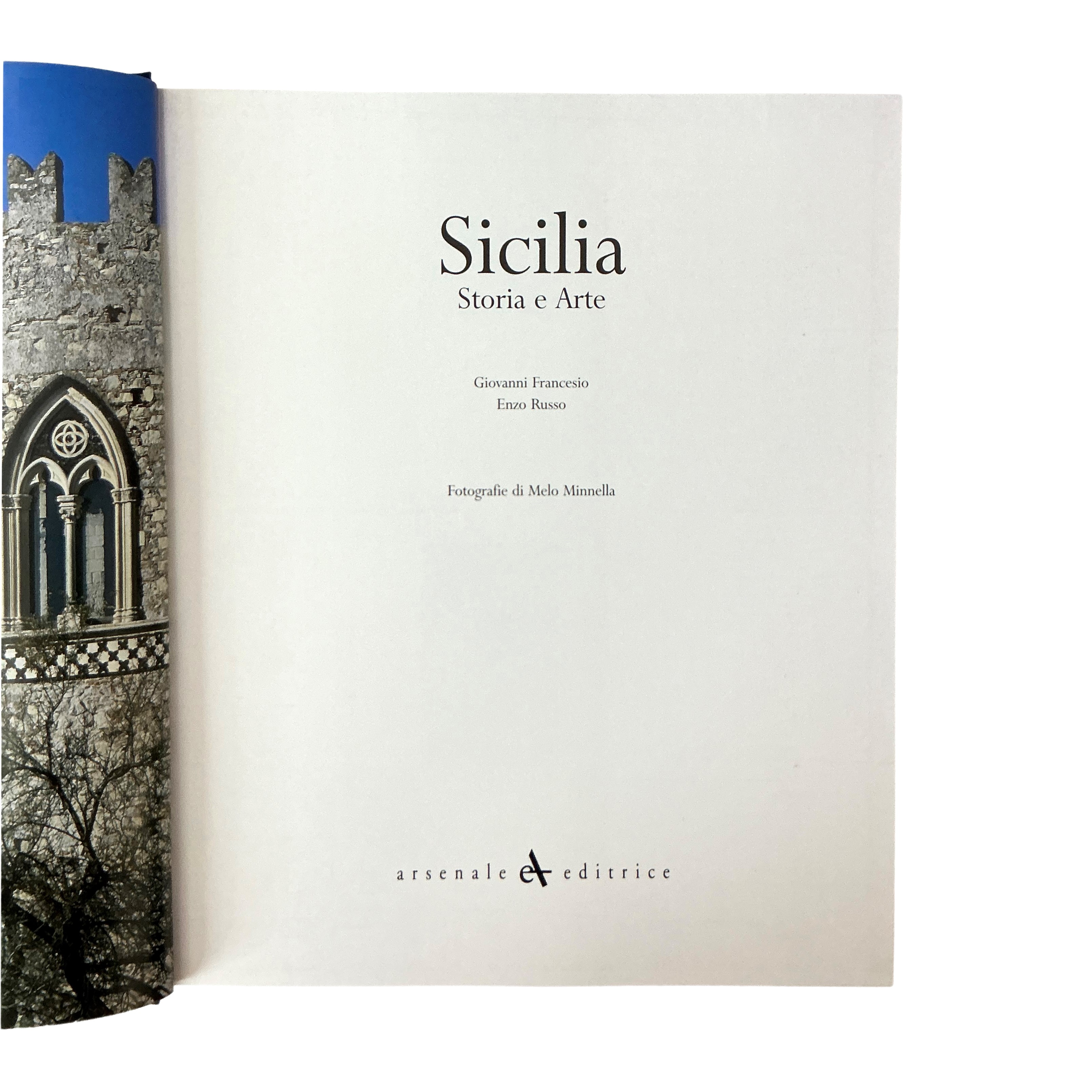 Sicilia. Storia e Arte
