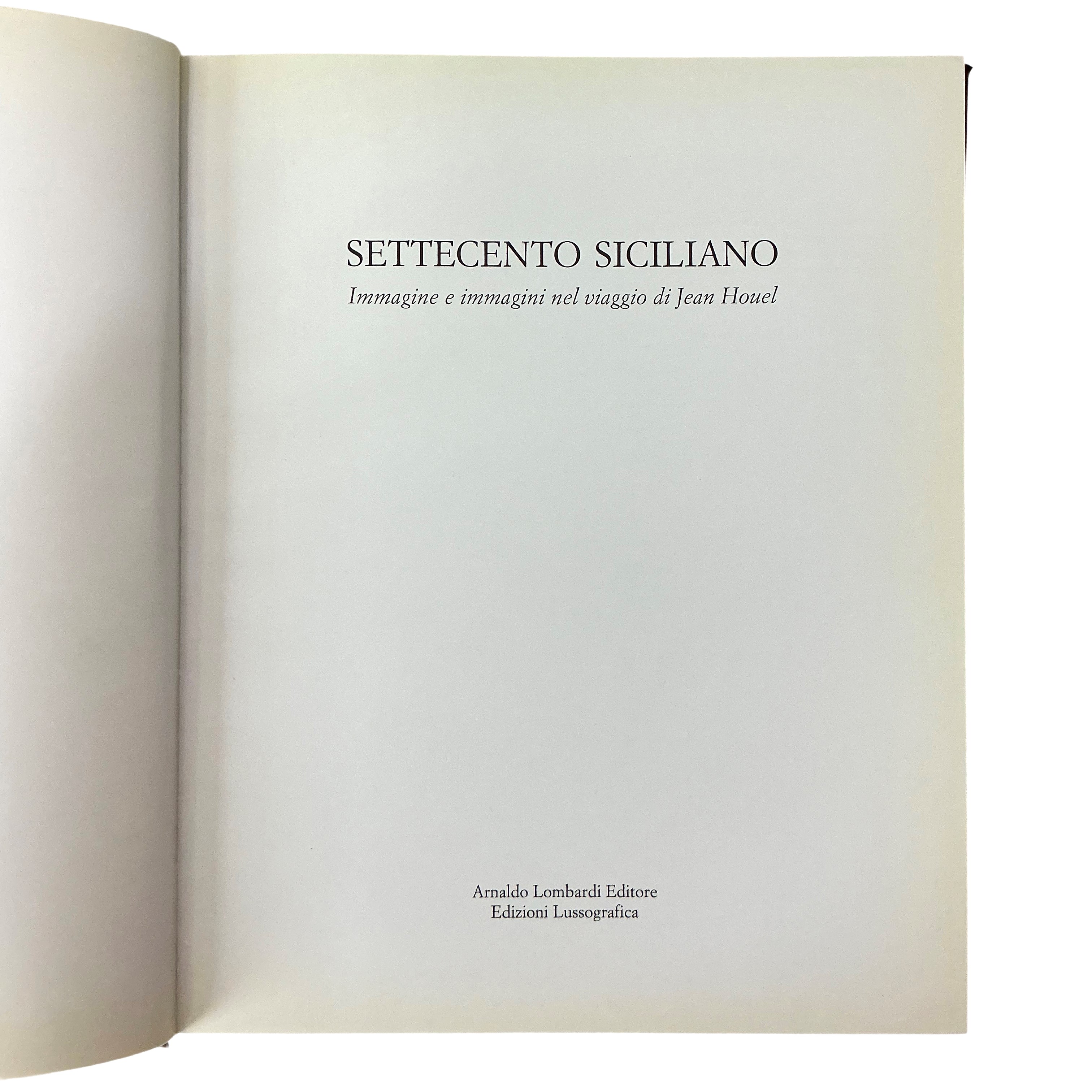 Settecento Siciliano. Immagine e immagini nel viaggio di Jean Houel