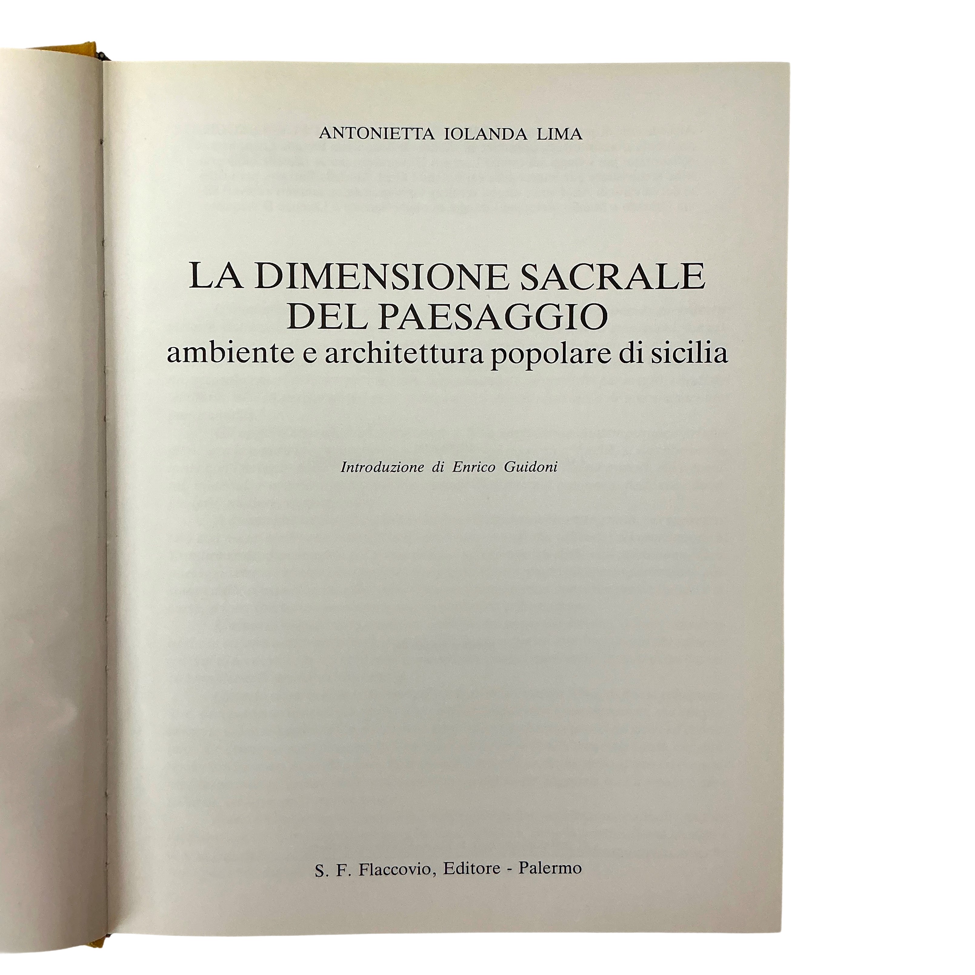 La dimensione sacrale del paesaggio. Ambiente e architettura popolare in Sicilia