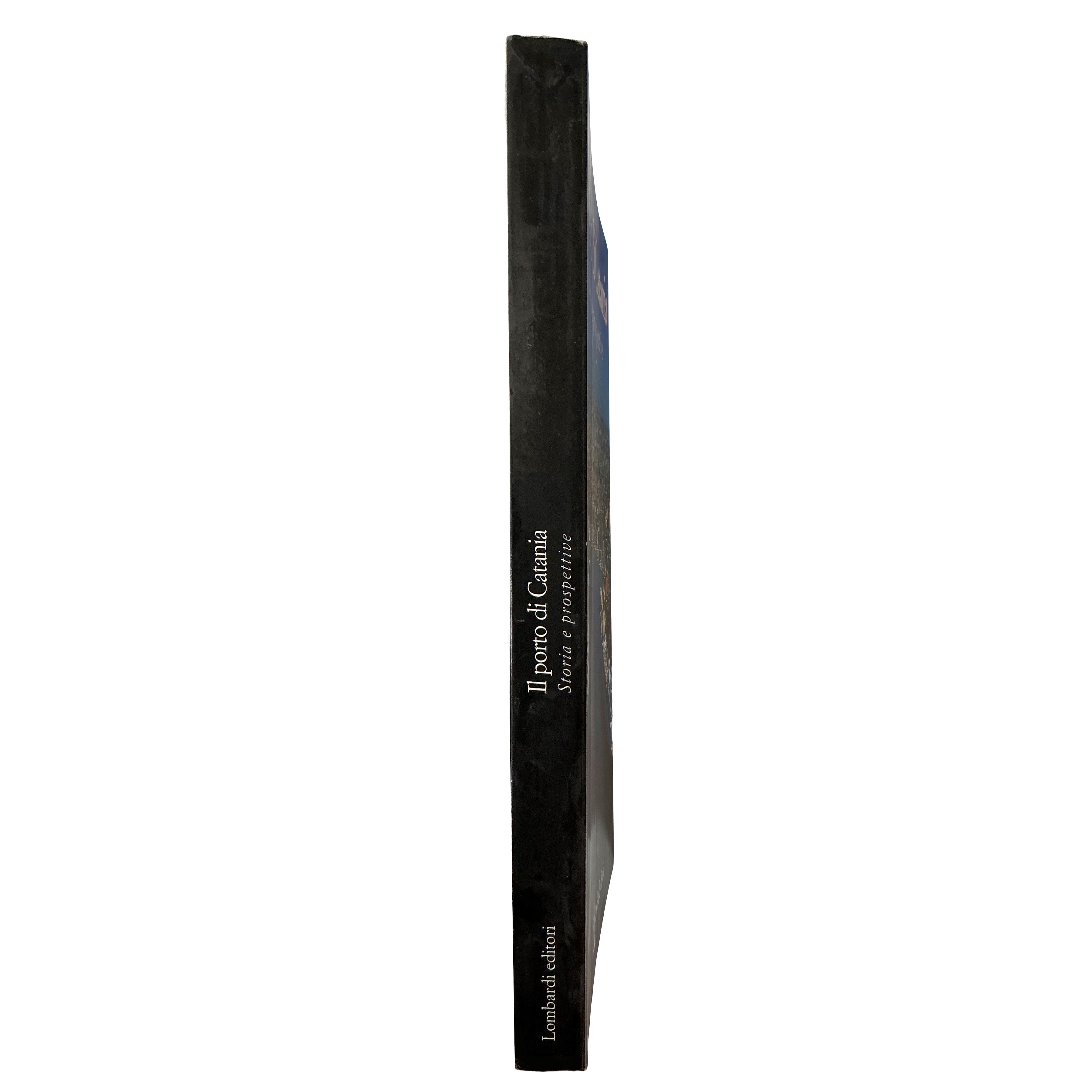 Il Porto di Catania. Storia e prospettive