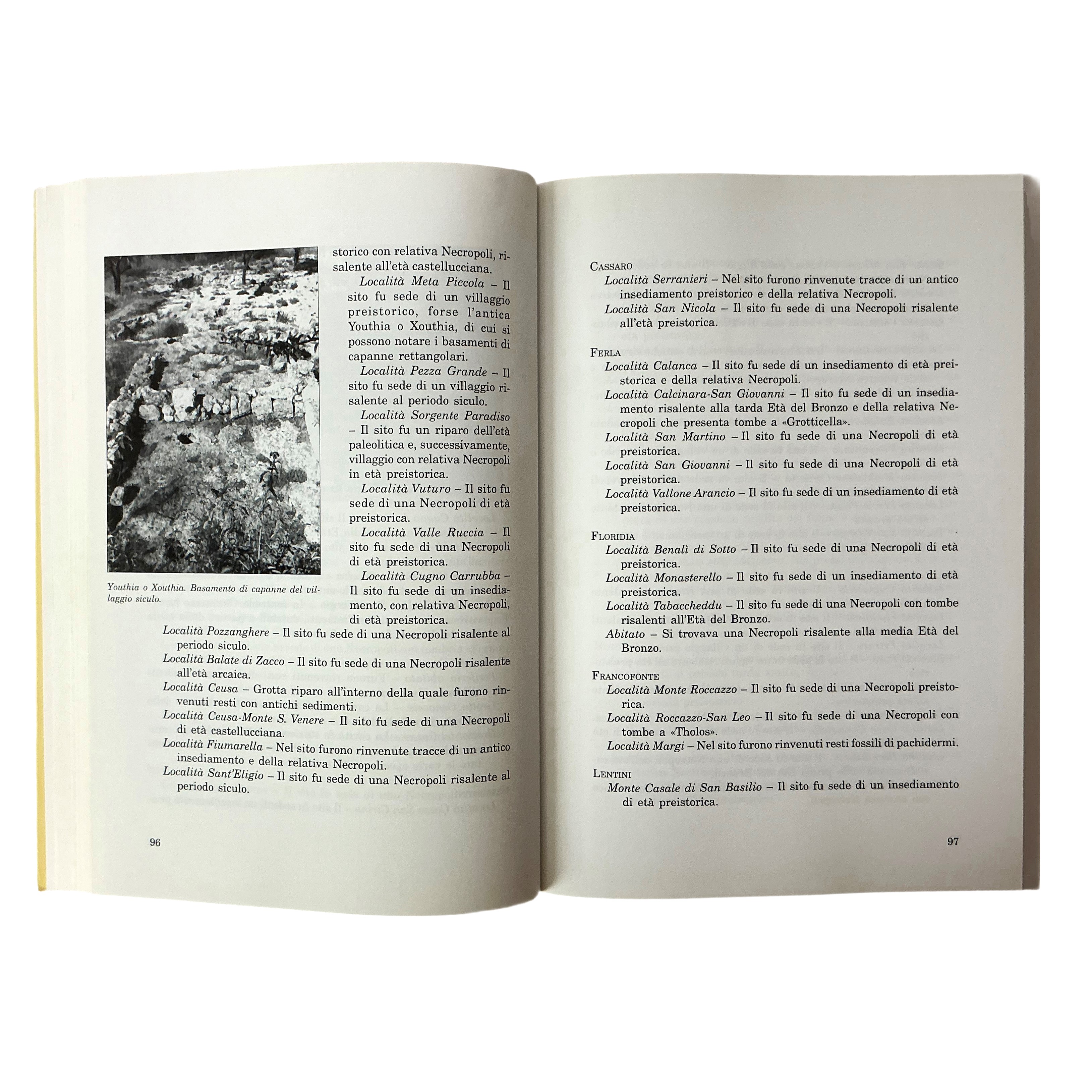 Civiltà sepolte di Sicilia. Archeologia dei siti Sicani, Siculi, Elimi, Fenici e Greci nell'isola