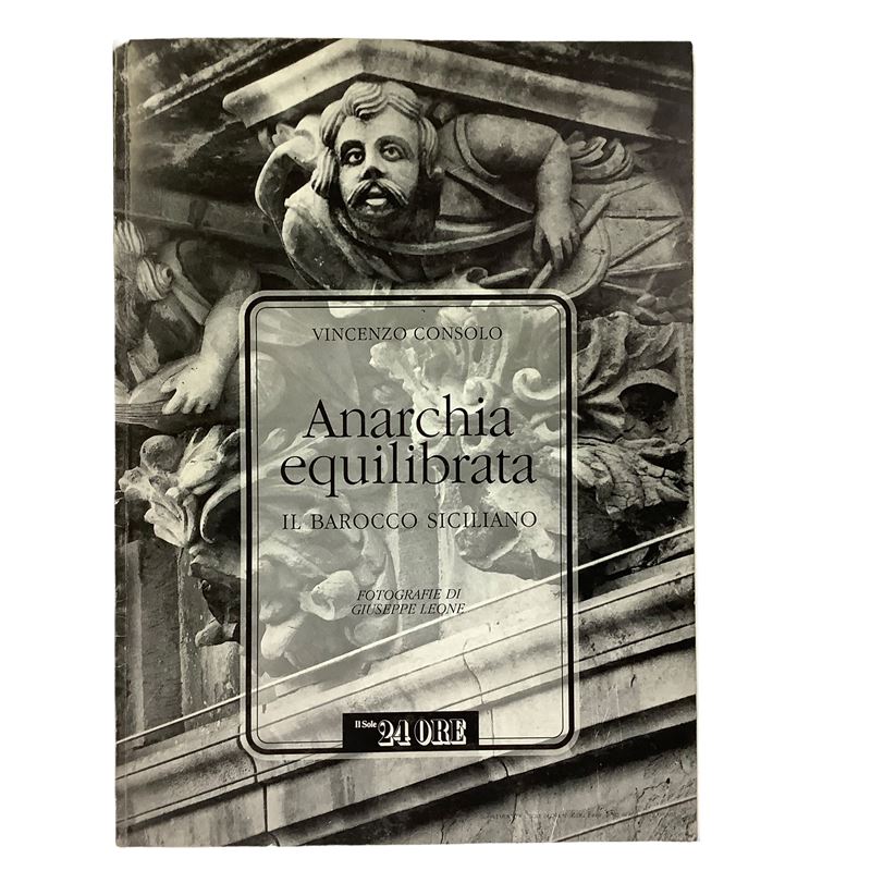 Anarchia equilibrata. Il Barocco siciliano