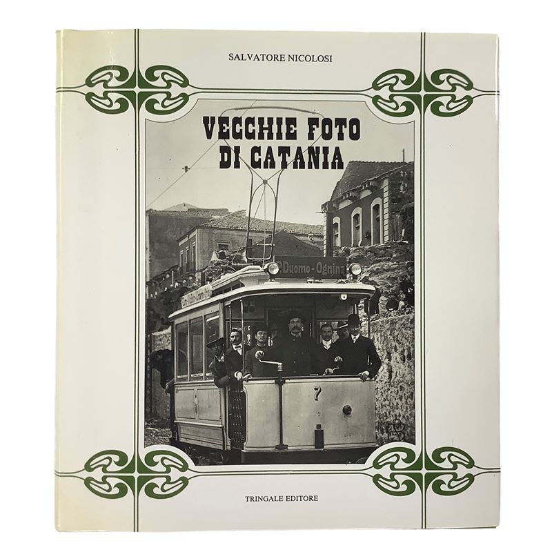 Vecchie foto di Catania - 3 volumi