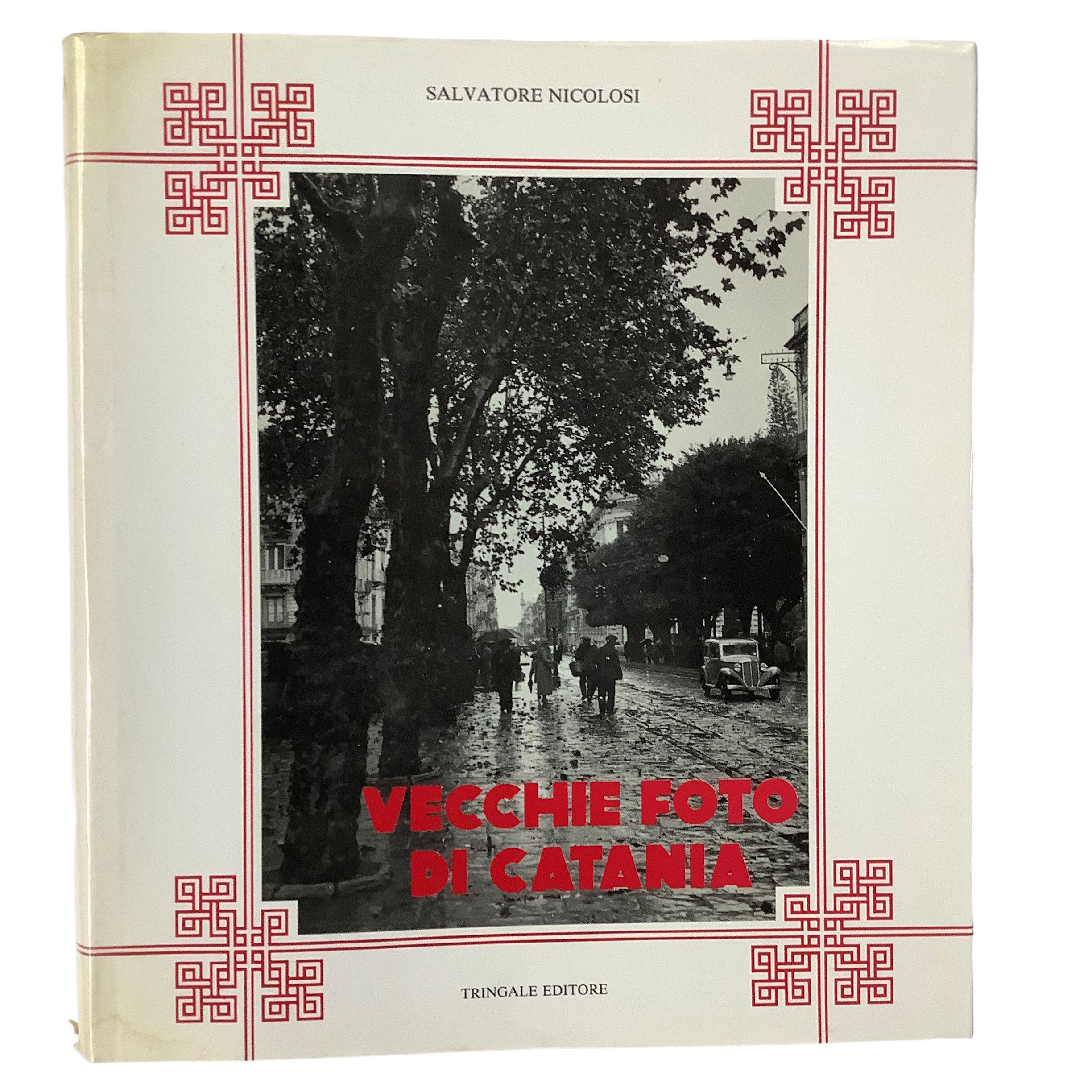 Vecchie foto di Catania - 3 volumi