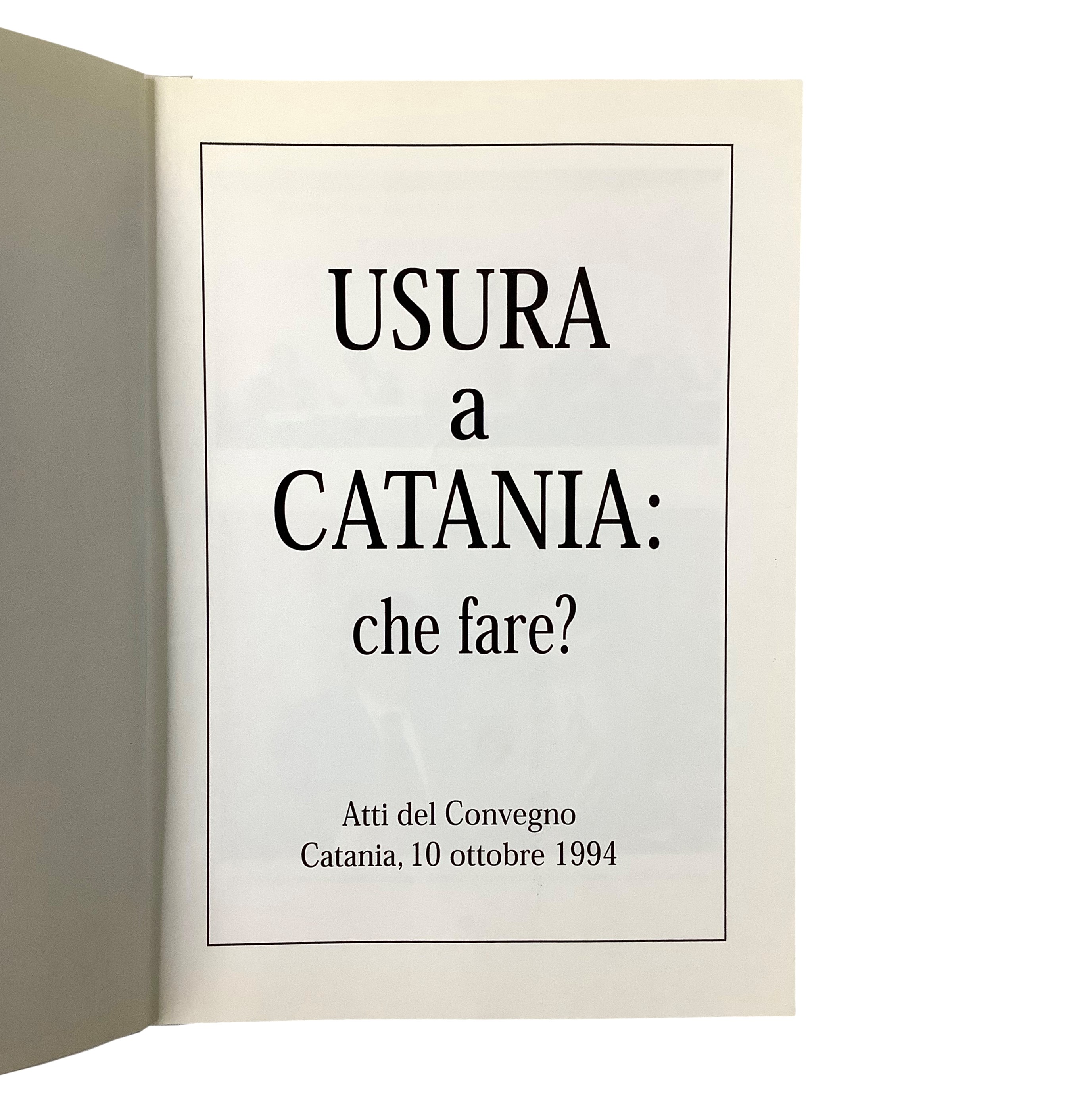 Usura a Catania: che fare?