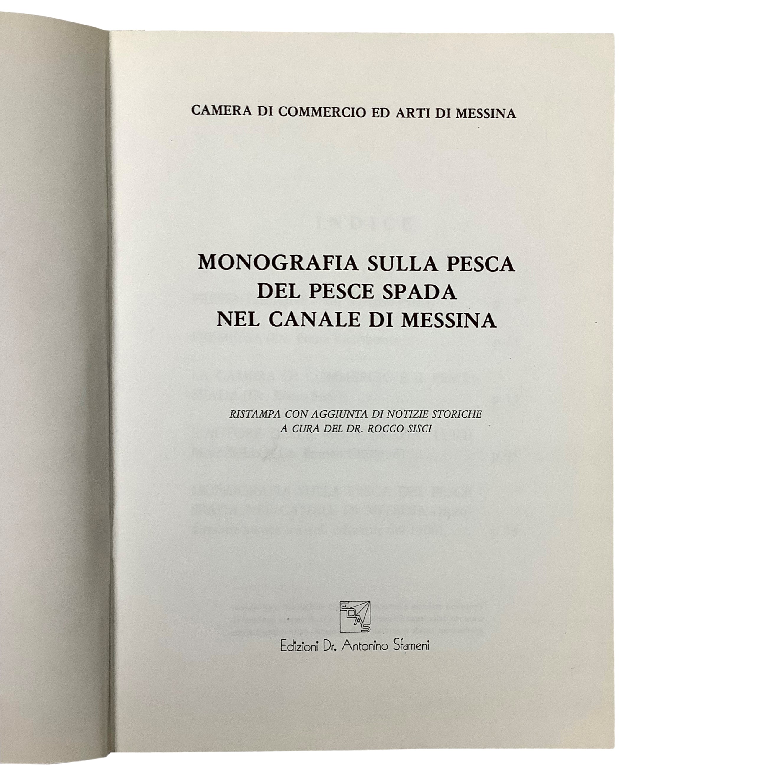 Monografia sulla pesca del pesce spada nel canale di Messina