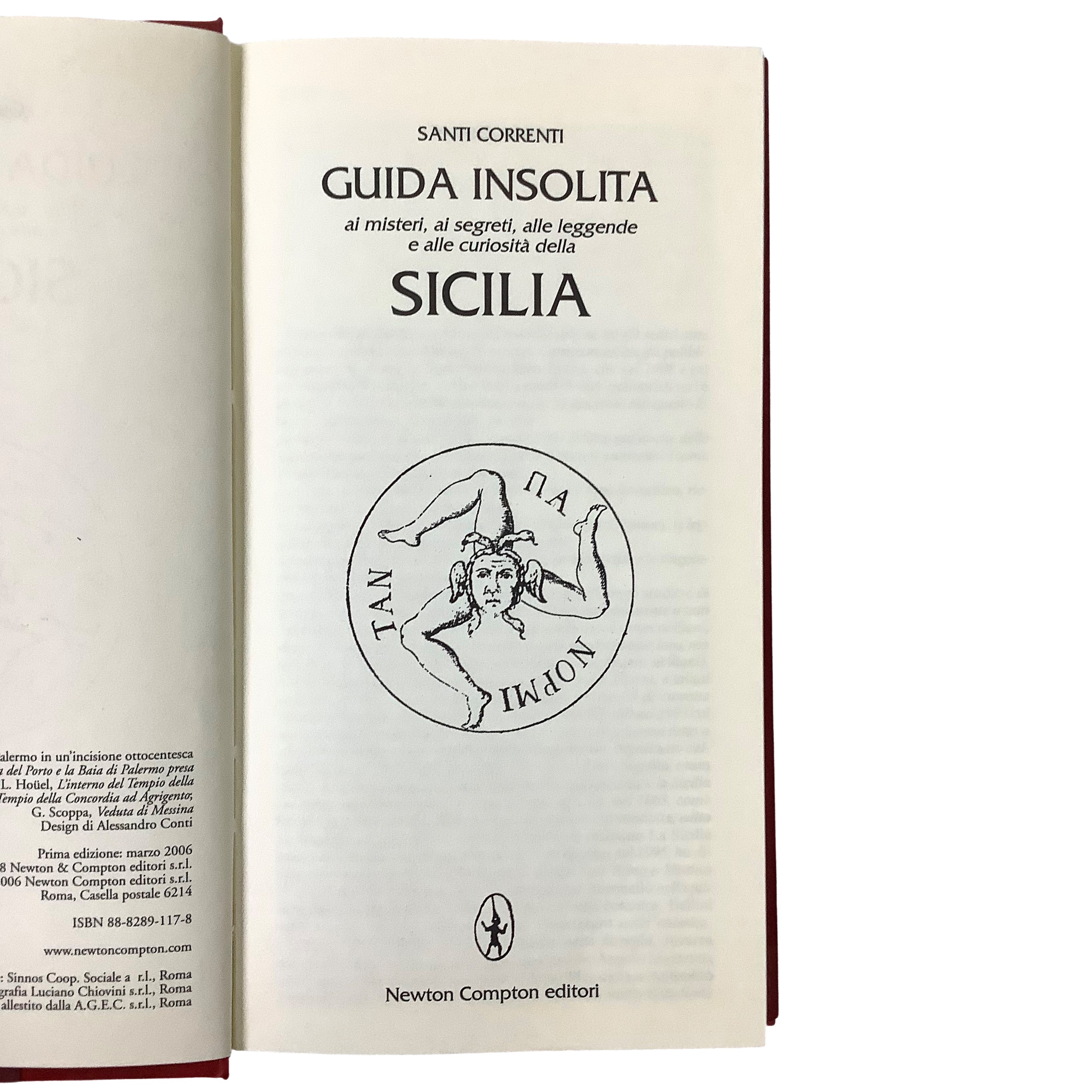 Guida insolita ai misteri, ai segreti, alle leggende e alle curiosità della Sicilia