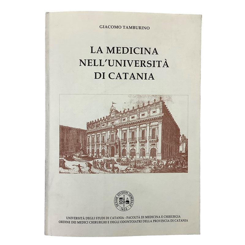 La Medicina nell'Università di Catania