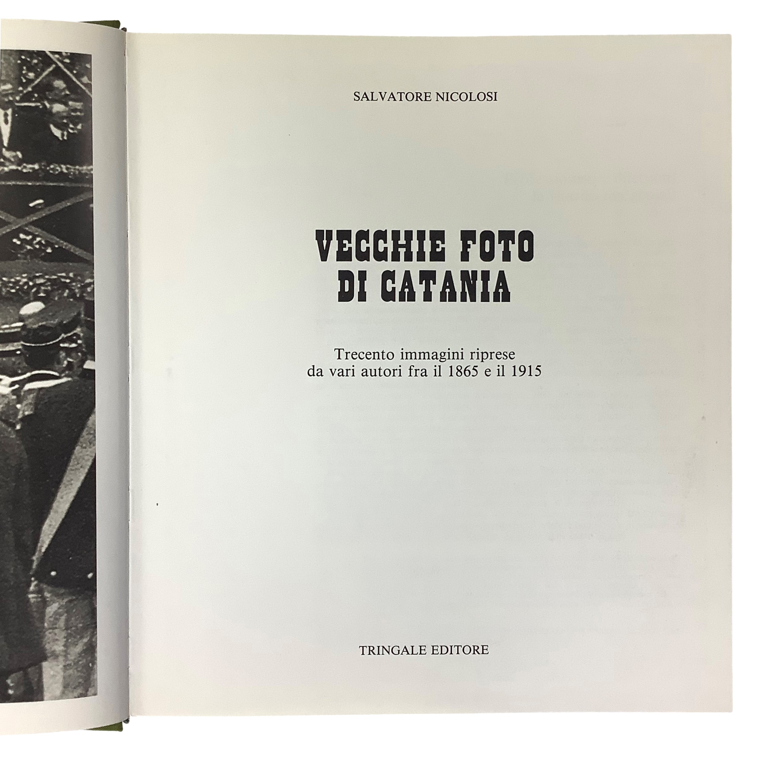 Salvatore Nicolosi - Vecchie foto di Catania (1985)
