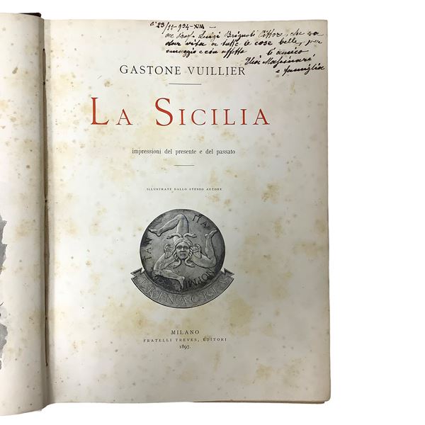 Gastone Vuillier - La Sicilia - impressioni del presente e del passato