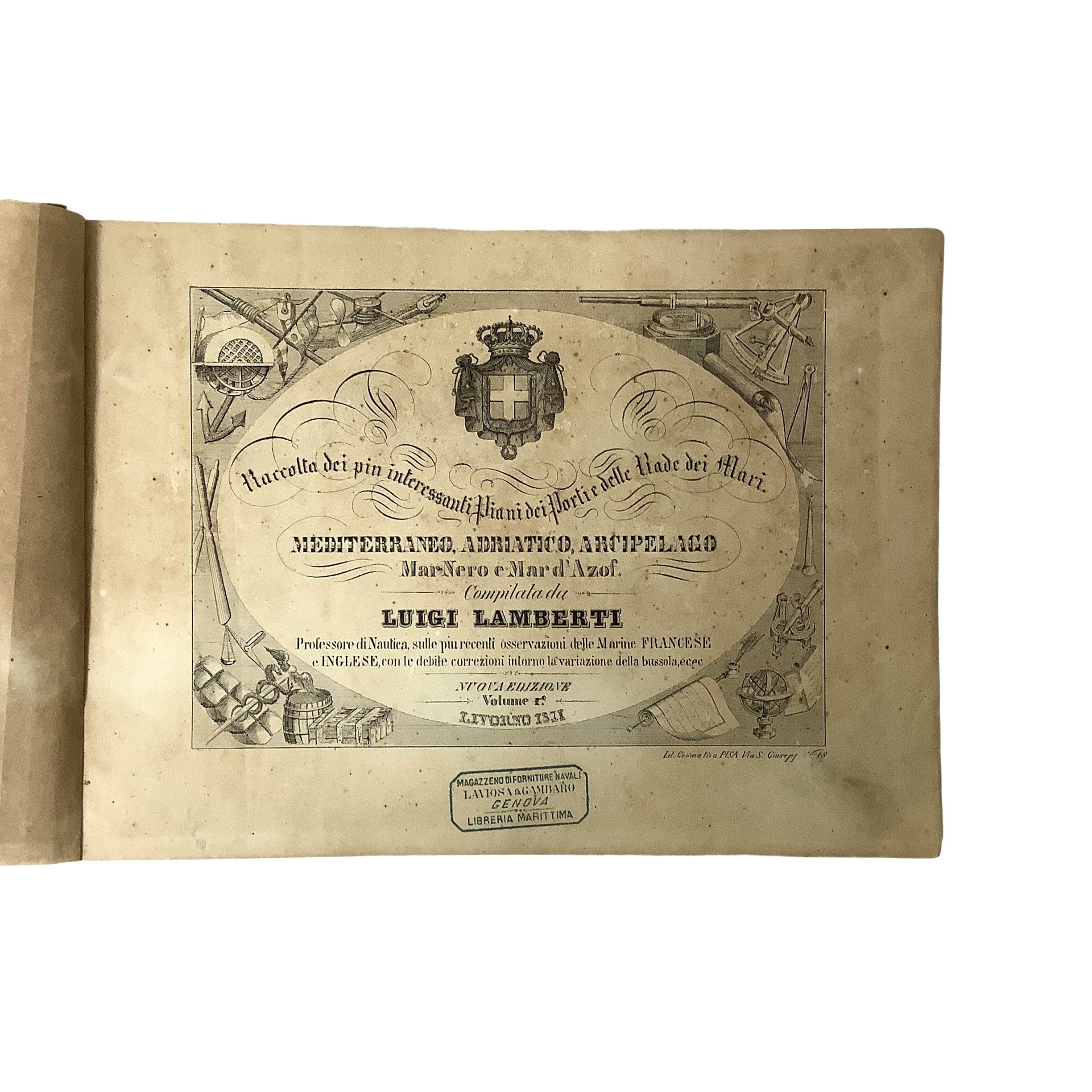 Luigi Lamberti - Raccolta dei più interessanti Piani dei Porti e delle Rade dei Mari (due volumi)