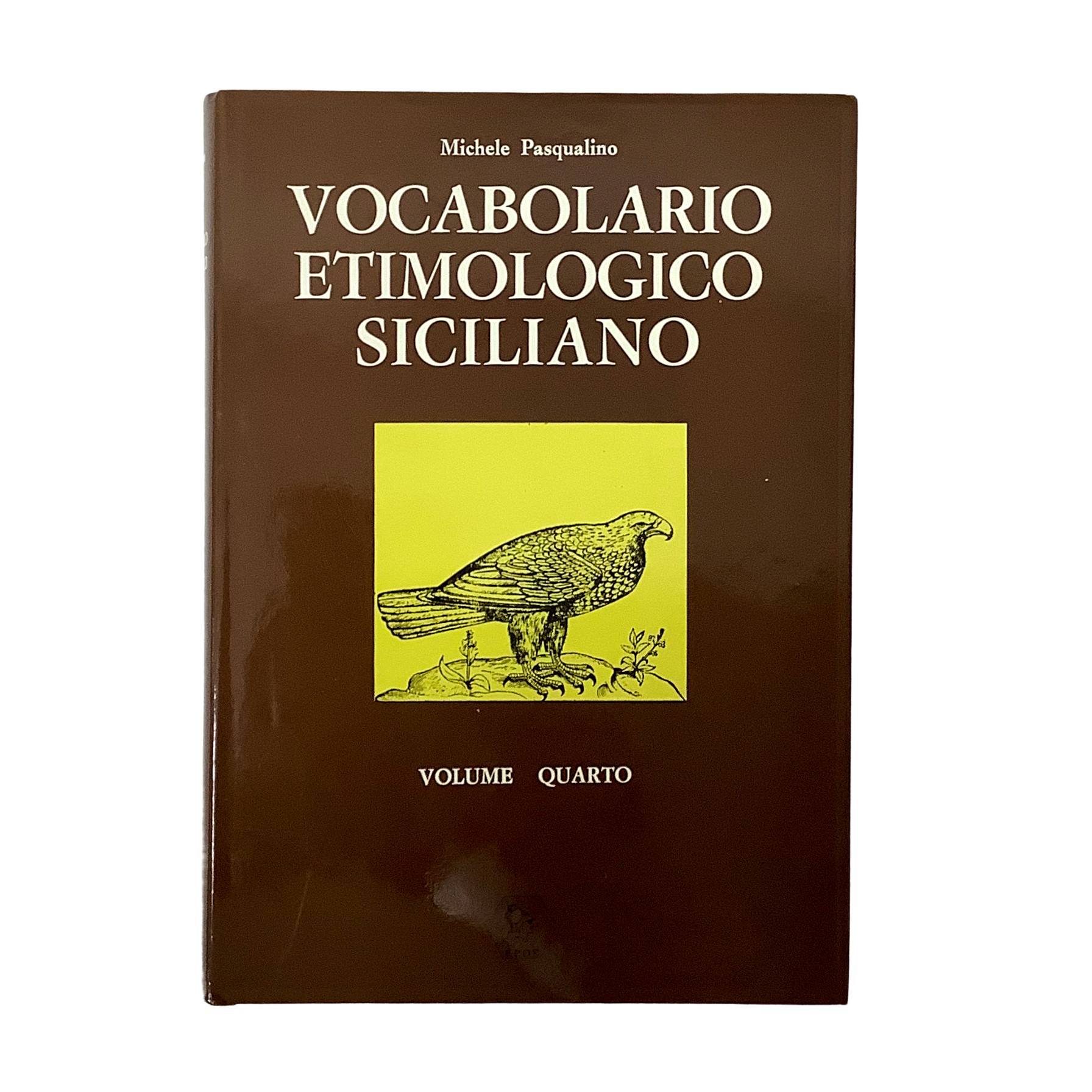 Michele Pasqualino - Vocabolario etimologico siciliano, In 5 volumi