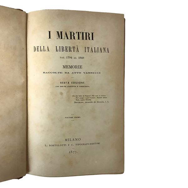 Atto Vannucci - I martiri della libertà italiana dal 1794 al 1848