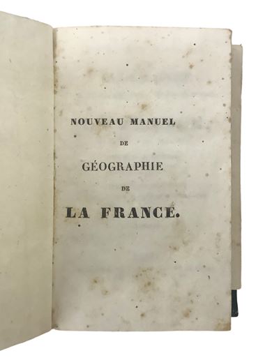 V.A. Loriol, Nouveau Manuel de Géographie de la France, seconda edizione, 1834