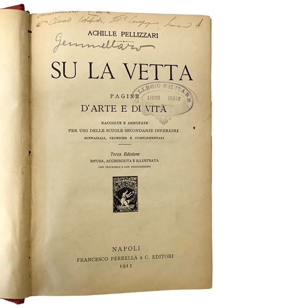 Achille Pellizzari - Su la Vetta - pagine d'Arte e di Vita