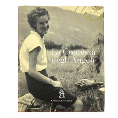 Claudia Antonio Merkle (a cura di), La Contessa degli Angeli. Profilo biografico della contessa L...