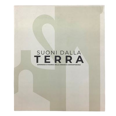 Petruzzi Editore, Suoni dalla Terra - Esperienze di ricerca nella ceramica contemporanea (2023)